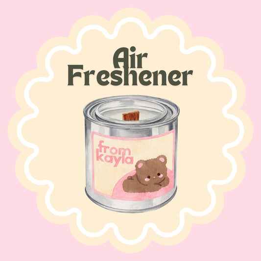From Kayla Air Freshener (Pre-Order)